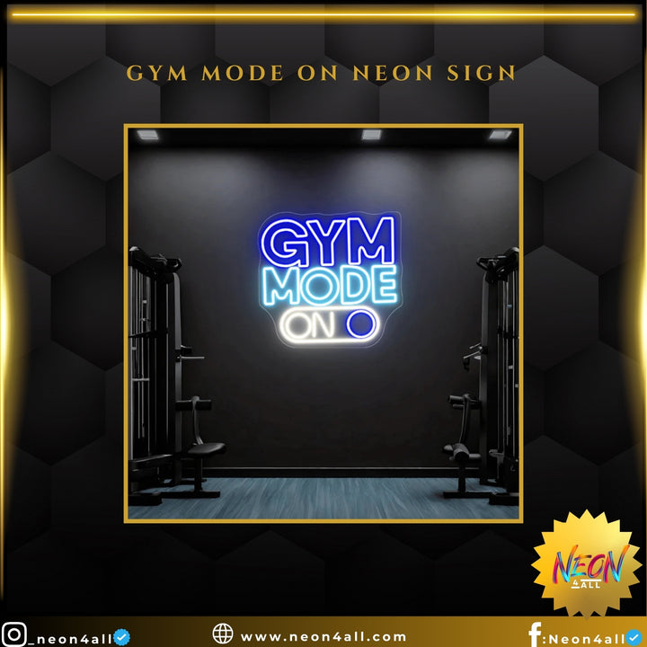 Gym Mode on Neon sign