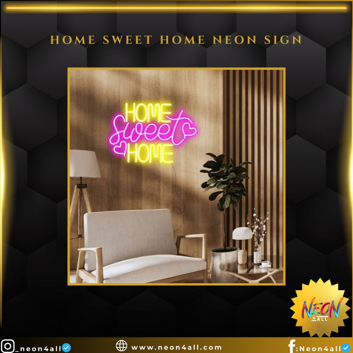 Home Sweet Home Neon sign