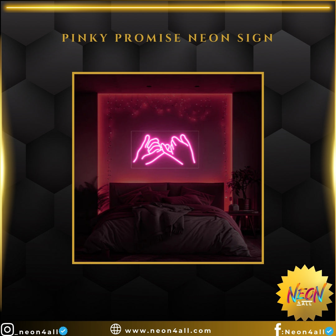 Pinky Promise Neon Sign