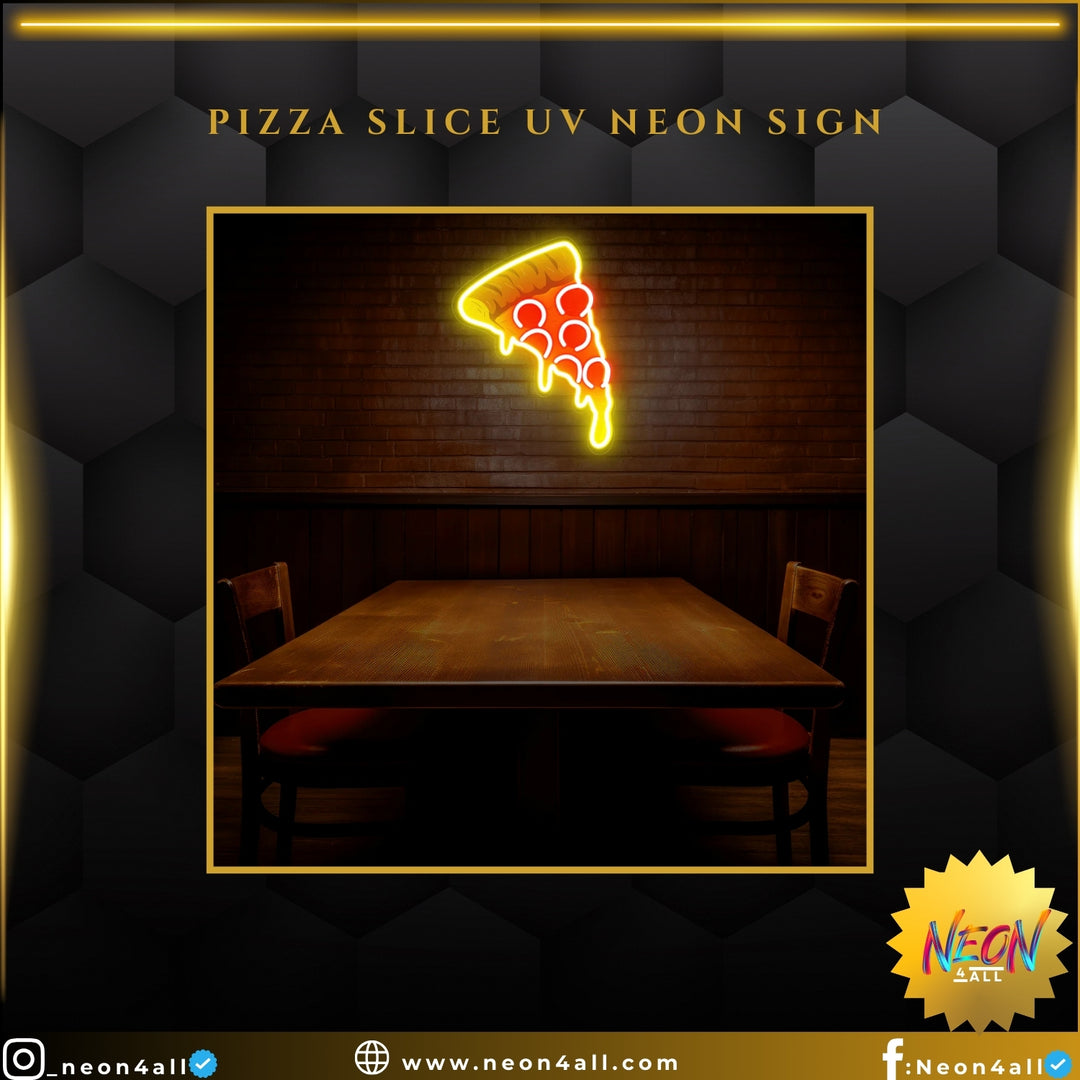 Pizza Slice UV Neon Sign