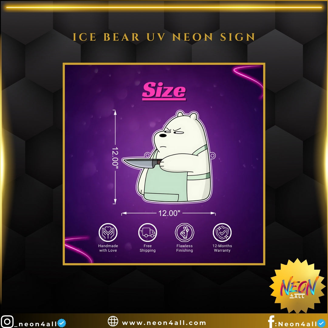 Ice Bear UV Neon Sign