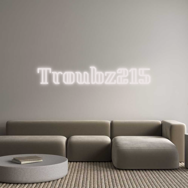 Custom Neon: Troubz215