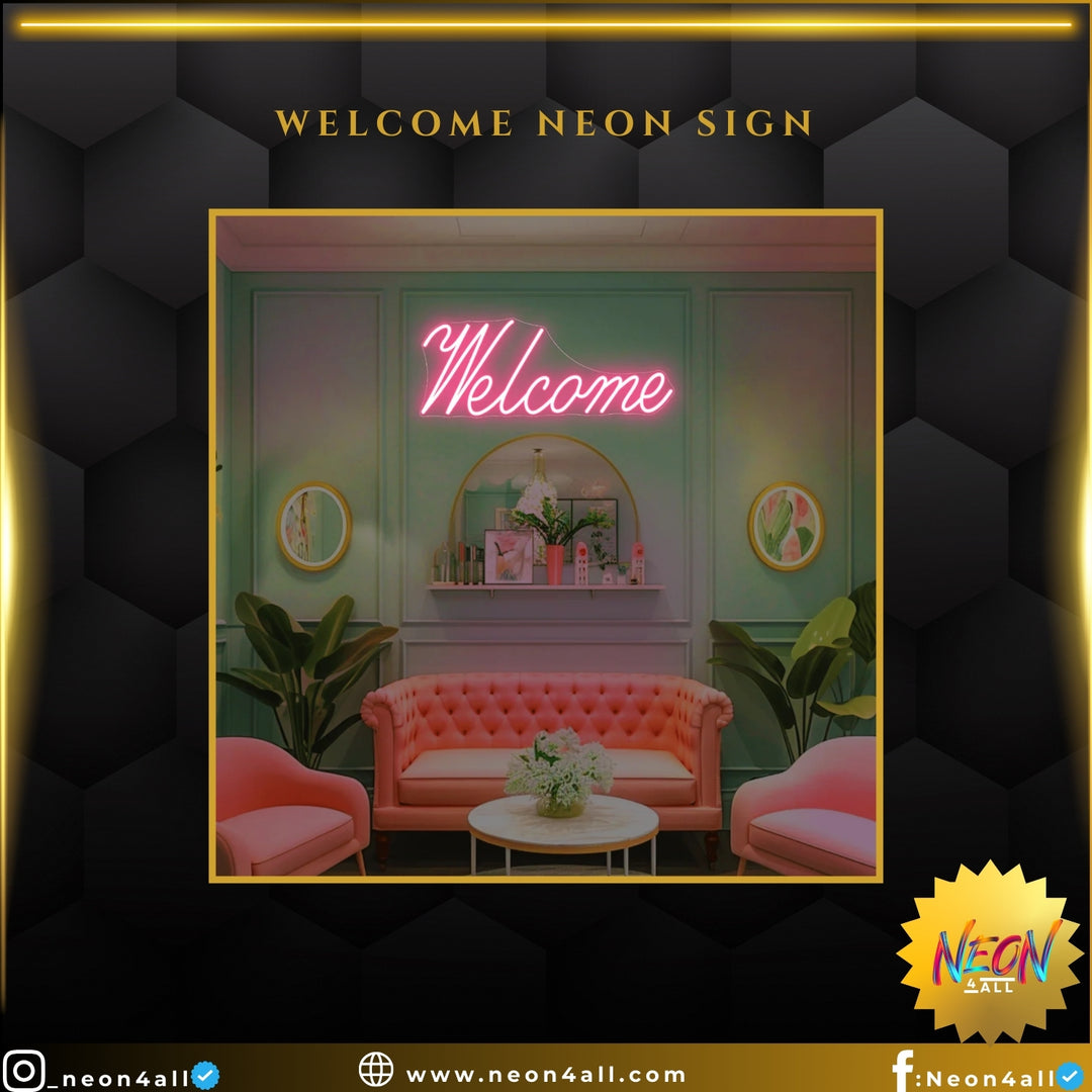 Welcome Neon Sign