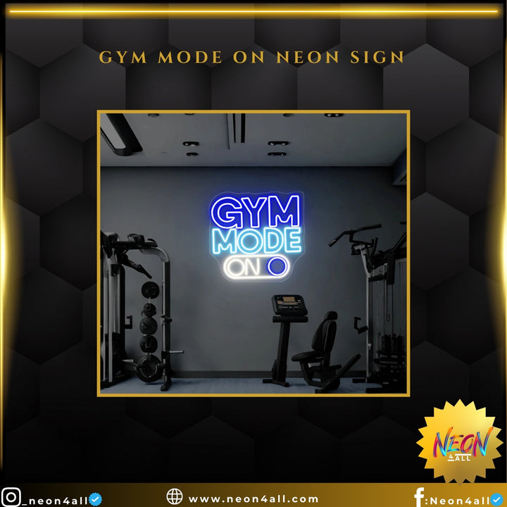 Gym Mode on Neon sign