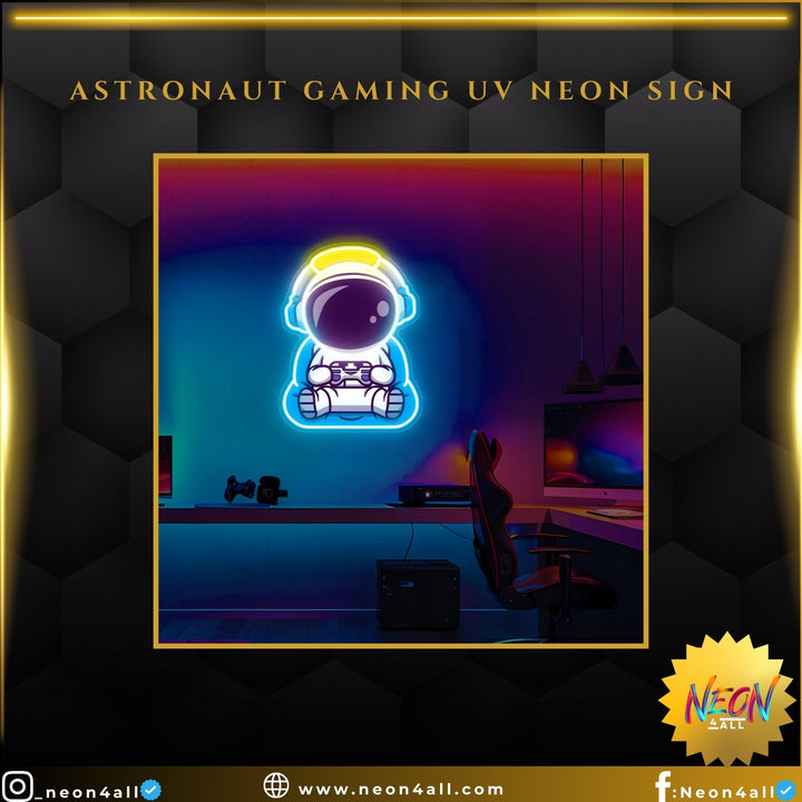 Astronaut Gaming UV Neon Sign