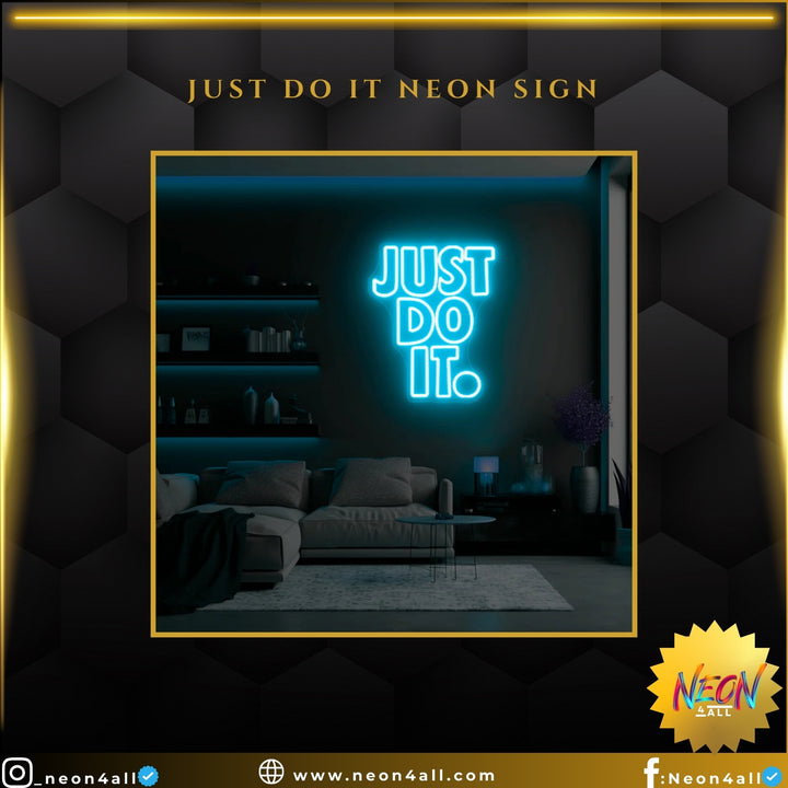 Just Do It Neon Sign