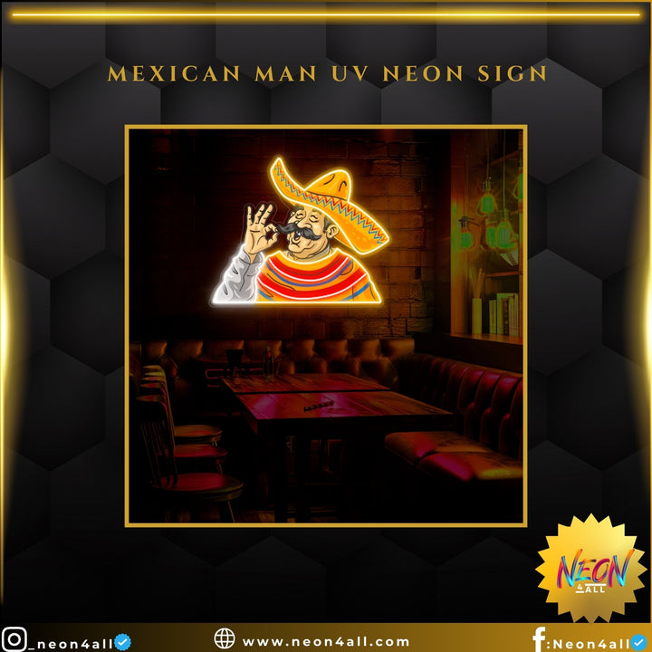 Mexican Man UV Neon Sign