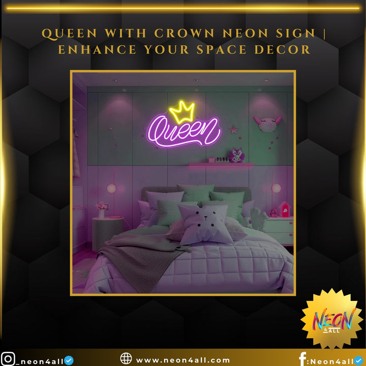 Queen With Crown Neon Sign | Enhance Your Space Decor