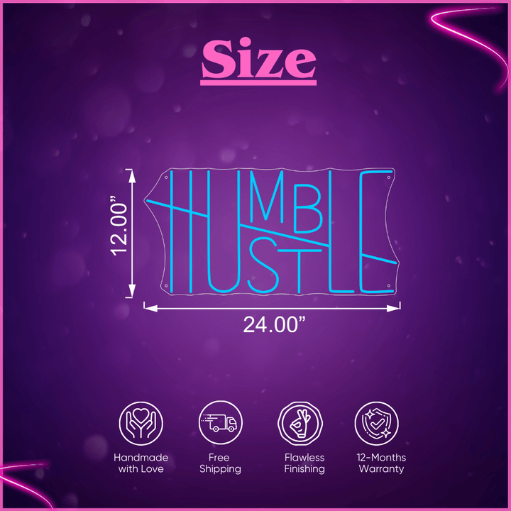 Humble Hustle Neon Sign